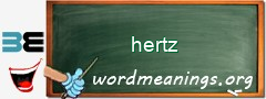 WordMeaning blackboard for hertz